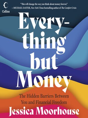 cover image of Everything But Money